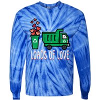 Valentines Day Garbage Truck Loads Of Love Gift Tie-Dye Long Sleeve Shirt