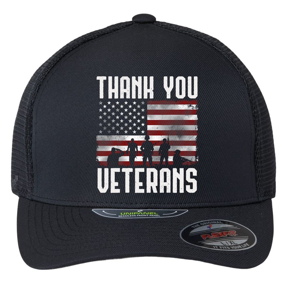 Veterans Day Gifts Thank You Veterans Proud Flexfit Unipanel Trucker Cap