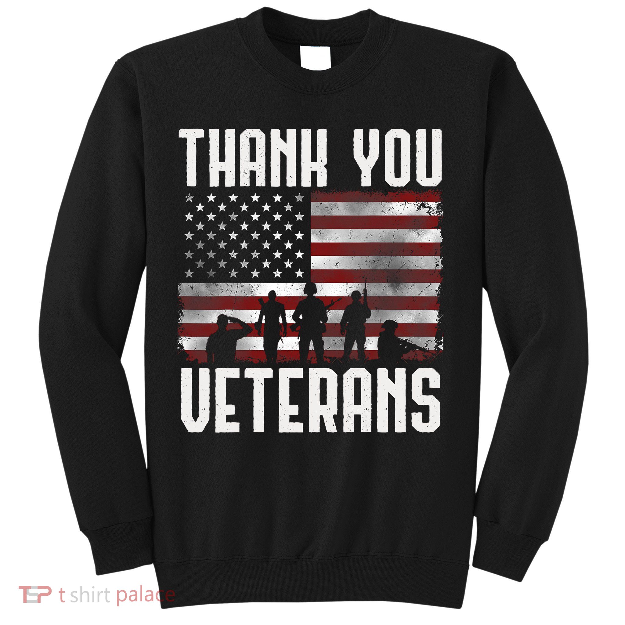 Veterans Day Gifts Thank You Veterans Proud Sweatshirt