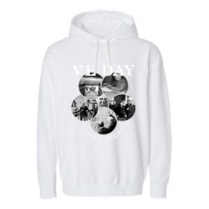 Ve Day Gift 75th Anniversary (5) Funny Gift Garment-Dyed Fleece Hoodie