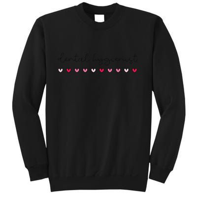 Valentines Dental Hygienist Dental Hygiene For Hygienist Sweatshirt