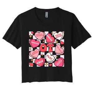 Valentines Day Heart Occupational Therapist Ot Therapy Women's Crop Top Tee