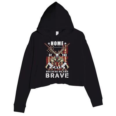 Veterans Day Home Of The Free Because Of The Brave Funny Gift Crop Fleece Hoodie