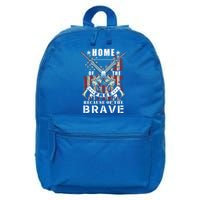 Veterans Day Home Of The Free Because Of The Brave Funny Gift 16 in Basic Backpack