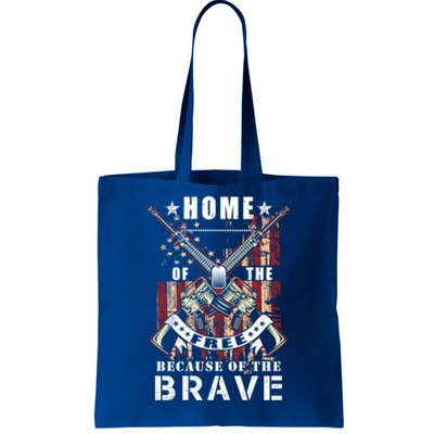 Veterans Day Home Of The Free Because Of The Brave Funny Gift Tote Bag