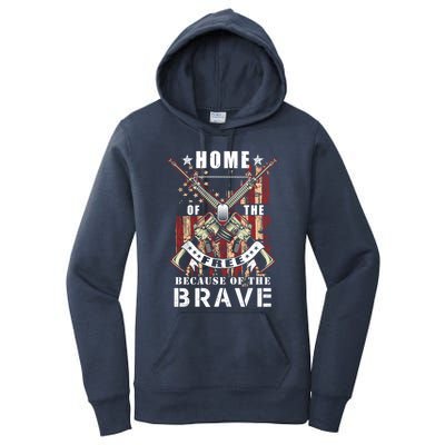 Veterans Day Home Of The Free Because Of The Brave Funny Gift Women's Pullover Hoodie