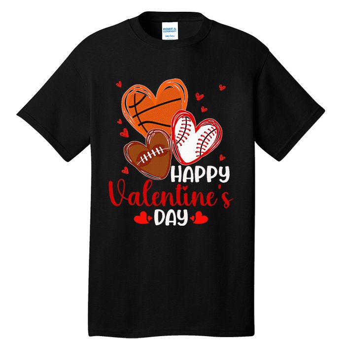 Valentines Day Happy Basketball Baseball Football Tall T-Shirt