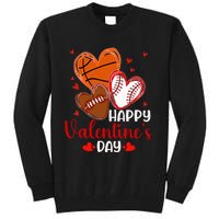 Valentines Day Happy Basketball Baseball Football Tall Sweatshirt