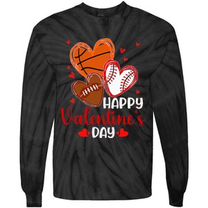 Valentines Day Happy Basketball Baseball Football Tie-Dye Long Sleeve Shirt