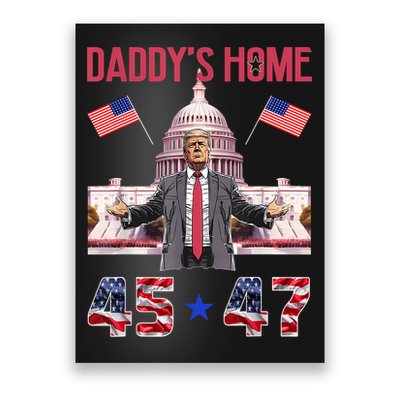 Vintage Daddys Home Trump 4547 Inauguration Day 2025 Poster