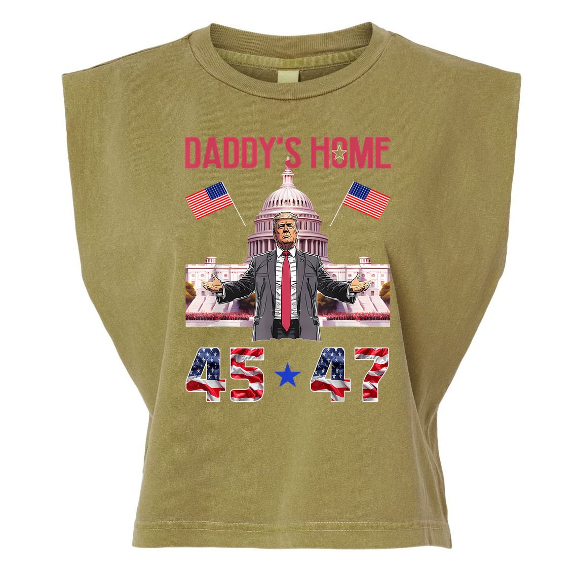 Vintage Daddys Home Trump 4547 Inauguration Day 2025 Garment-Dyed Women's Muscle Tee