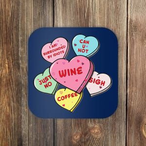 Valentine's Day Hearts With Snarky Messages For Grouchy Gals Coaster