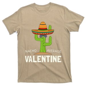 Valentine's Day Humor Gifts Funny Nacho Average Valentine T-Shirt