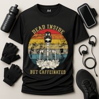 Vintage Dead Inside But Caffeinated Performance Shirt