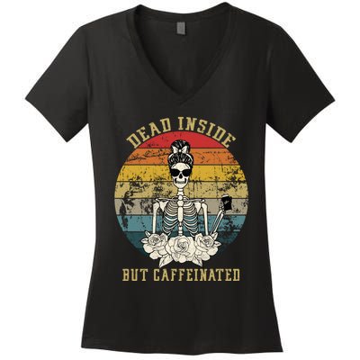 Vintage Dead Inside But Caffeinated Women's V-Neck T-Shirt