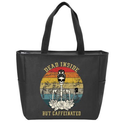 Vintage Dead Inside But Caffeinated Zip Tote Bag