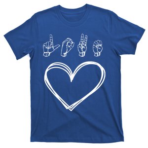 Valentines Day I Love You Heart Hand Sign Language Gift T-Shirt