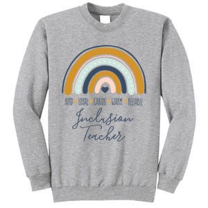 Valentine's Day Inclusion Teacher Appreciation Gift Tall Sweatshirt