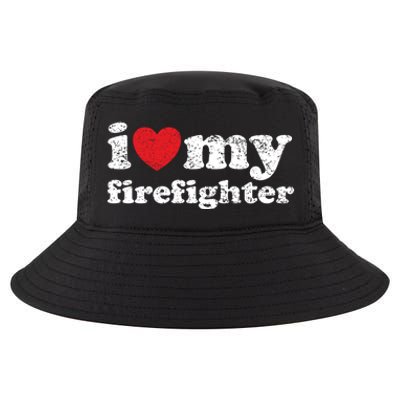 Vintage Distressed I Love My Firefighter Meaningful Gift Cool Comfort Performance Bucket Hat