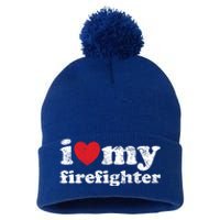 Vintage Distressed I Love My Firefighter Meaningful Gift Pom Pom 12in Knit Beanie