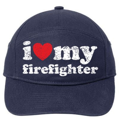 Vintage Distressed I Love My Firefighter Meaningful Gift 7-Panel Snapback Hat