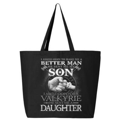 Viking Dad I Asked Odin To Make Me A Better Man He Sent Me My Son 25L Jumbo Tote