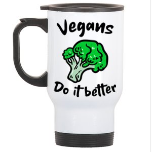 Vegans Do It Better For Vegetarian Vegan Food Lovers Gift Stainless Steel Travel Mug