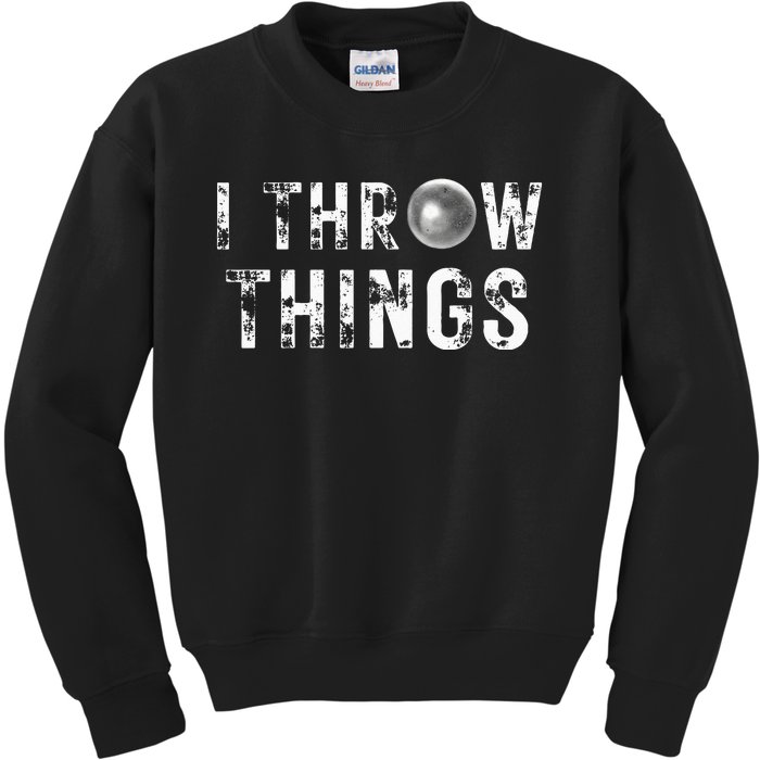 Vintage Distressed I Throw Things Shot Put Track And Field Kids Sweatshirt