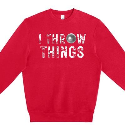 Vintage Distressed I Throw Things Shot Put Track And Field Premium Crewneck Sweatshirt