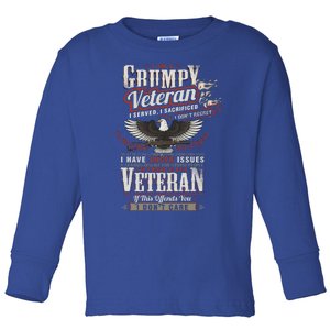 Veterans Day I Am A Grumpy Old Veteran I Served I Sacrificed Funny Gift Toddler Long Sleeve Shirt