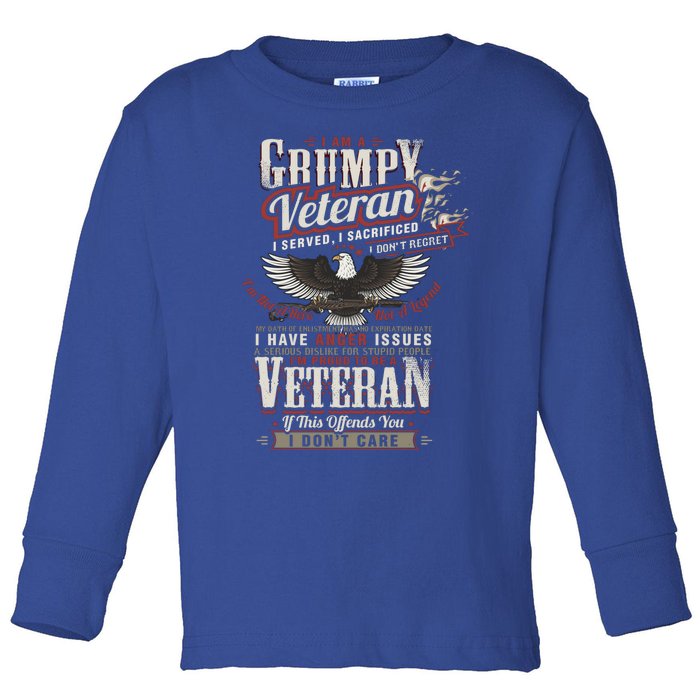 Veterans Day I Am A Grumpy Old Veteran I Served I Sacrificed Funny Gift Toddler Long Sleeve Shirt