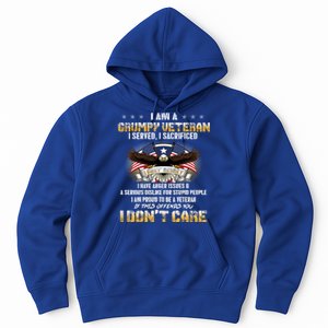 Veterans Day I Am A Grumpy Old Veteran I Served I Sacrificed Meaningful Gift Hoodie