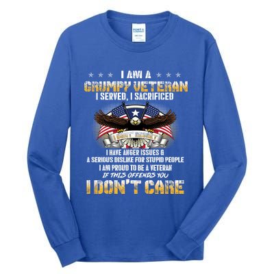 Veterans Day I Am A Grumpy Old Veteran I Served I Sacrificed Meaningful Gift Tall Long Sleeve T-Shirt