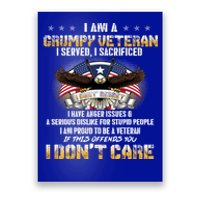 Veterans Day I Am A Grumpy Old Veteran I Served I Sacrificed Meaningful Gift Poster