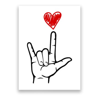 Valentines Day I Love You Hand Sign Asl Poster
