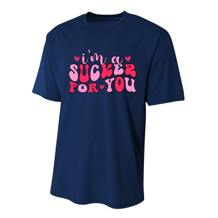 Valentines Day IM A Sucker For You Girlfriend Performance Sprint T-Shirt