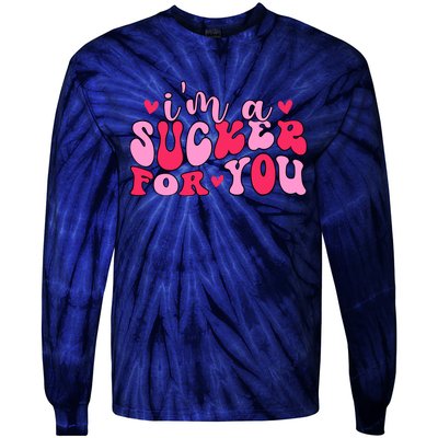 Valentines Day IM A Sucker For You Girlfriend Tie-Dye Long Sleeve Shirt