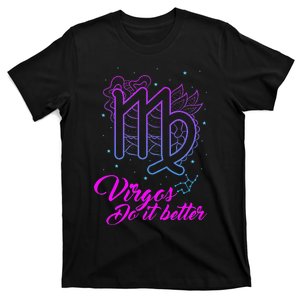 Virgos Do It Better Zodiac Maiden Sign Astrology Horoscope T-Shirt