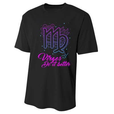 Virgos Do It Better Zodiac Maiden Sign Astrology Horoscope Performance Sprint T-Shirt