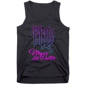 Virgos Do It Better Zodiac Maiden Sign Astrology Horoscope Tank Top