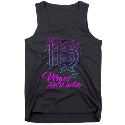 Virgos Do It Better Zodiac Maiden Sign Astrology Horoscope Tank Top