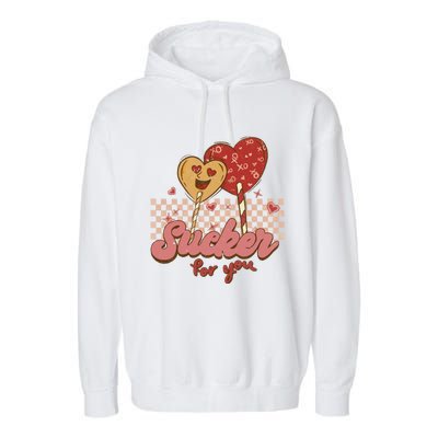 Valentine's Day Im A Sucker For You Heart Lollipops Xoxo Great Gift Garment-Dyed Fleece Hoodie