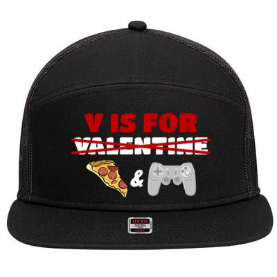 V Day Is For Pizza And Video Game Lovers Gift 7 Panel Mesh Trucker Snapback Hat