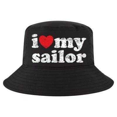 Vintage Distressed I Love My Sailor Meaningful Gift Cool Comfort Performance Bucket Hat