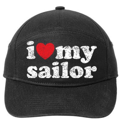 Vintage Distressed I Love My Sailor Meaningful Gift 7-Panel Snapback Hat