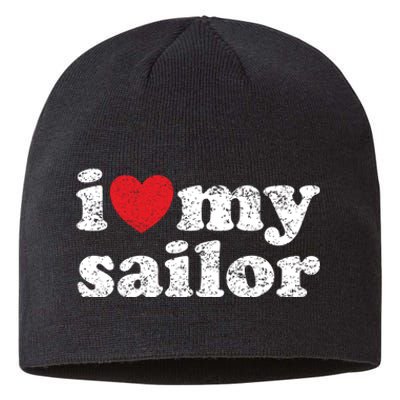 Vintage Distressed I Love My Sailor Meaningful Gift Sustainable Beanie