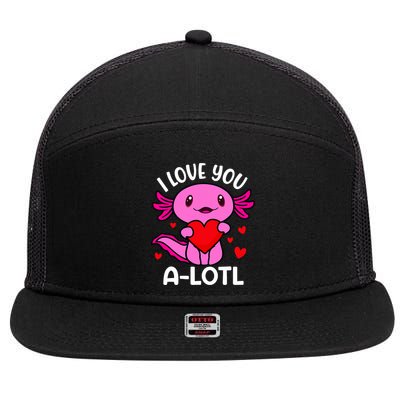 Valentines Day I Love You Alotl Axolotl 7 Panel Mesh Trucker Snapback Hat