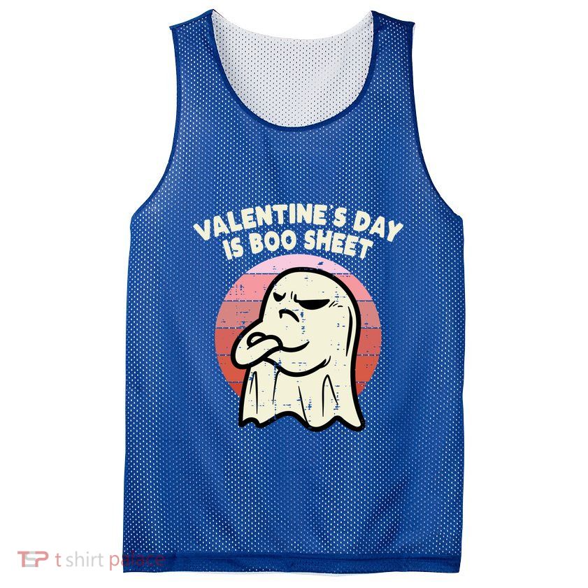 Valentines Day Is Boo Sheet Ghost Anti Valentine Gift Mesh Reversible Basketball Jersey Tank