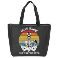 Vintage Dead Inside But Caffeinated Skeleton Coffee Zip Tote Bag