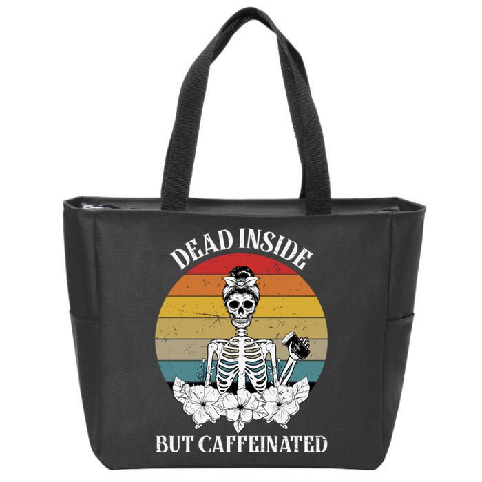 Vintage Dead Inside But Caffeinated Skeleton Coffee Zip Tote Bag